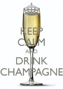 Keep calm and drink the champagne